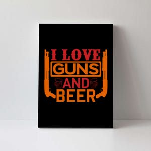 Love Guns And Beer Canvas