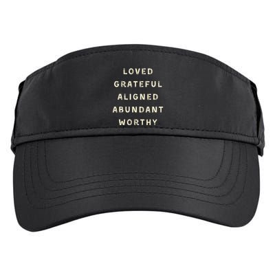 LOVED GRATEFUL ALIGNED ABUNDANT WORTHY AFFRIMATIONS POSITIVE Adult Drive Performance Visor