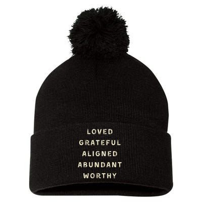 LOVED GRATEFUL ALIGNED ABUNDANT WORTHY AFFRIMATIONS POSITIVE Pom Pom 12in Knit Beanie