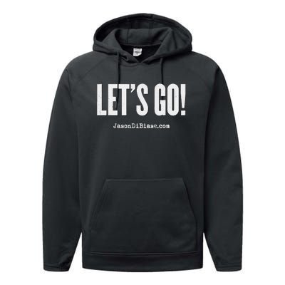 Let's Go and Grow Entrepreneur Jason DiBiase Performance Fleece Hoodie