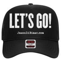 Let's Go and Grow Entrepreneur Jason DiBiase High Crown Mesh Back Trucker Hat