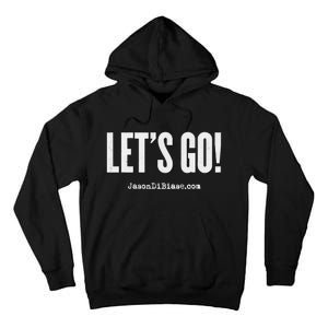 Let's Go and Grow Entrepreneur Jason DiBiase Tall Hoodie