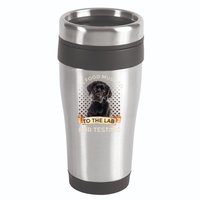 Labrador Gifts All Food Must Go To The Lab For Testing TShirt 16oz Travel Tumbler