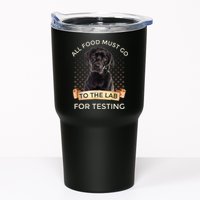 Labrador Gifts All Food Must Go To The Lab For Testing TShirt Tumbler
