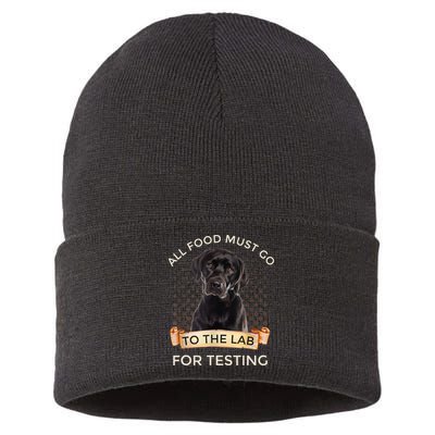 Labrador Gifts All Food Must Go To The Lab For Testing TShirt Sustainable Knit Beanie