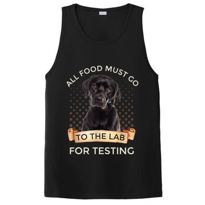 Labrador Gifts All Food Must Go To The Lab For Testing TShirt PosiCharge Competitor Tank