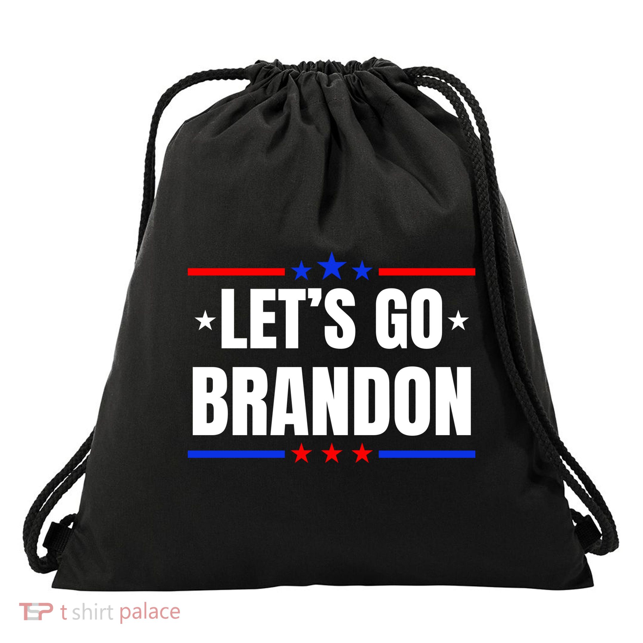Lets Go Brandon Machado Stars And Strips LGB Drawstring Bag