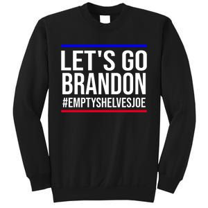 Let's Go Brandon #EmptyShelvesJoe Sweatshirt