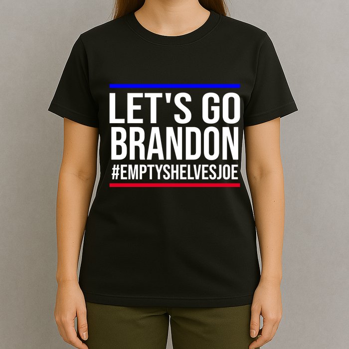Let's Go Brandon #EmptyShelvesJoe T-Shirt