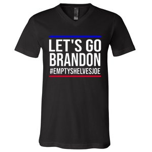 Let's Go Brandon #EmptyShelvesJoe V-Neck T-Shirt