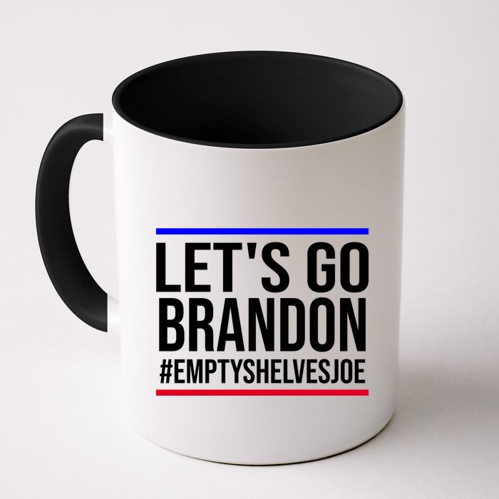 Let's Go Brandon #EmptyShelvesJoe Mug