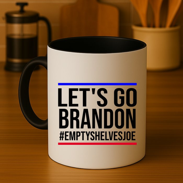 Let's Go Brandon #EmptyShelvesJoe Mug
