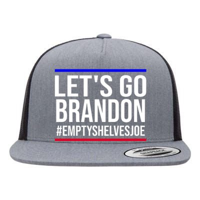 Let's Go Brandon #EmptyShelvesJoe Flat Bill Trucker Hat