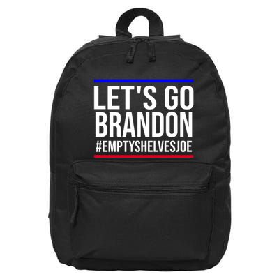 Let's Go Brandon #EmptyShelvesJoe 16 in Basic Backpack
