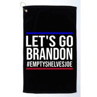 Let's Go Brandon #EmptyShelvesJoe Golf Towel