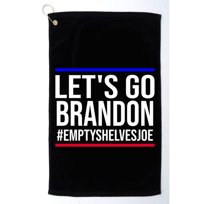 Let's Go Brandon #EmptyShelvesJoe Golf Towel