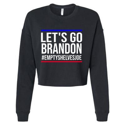 Let's Go Brandon #EmptyShelvesJoe Cropped Pullover Crew