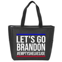 Let's Go Brandon #EmptyShelvesJoe Zip Tote Bag