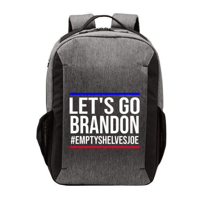 Let's Go Brandon #EmptyShelvesJoe Vector Backpack