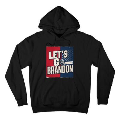 Let’S Go Brandon Conservative Us Flag Tall Hoodie