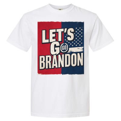 Let’S Go Brandon Conservative Us Flag Garment-Dyed Heavyweight T-Shirt