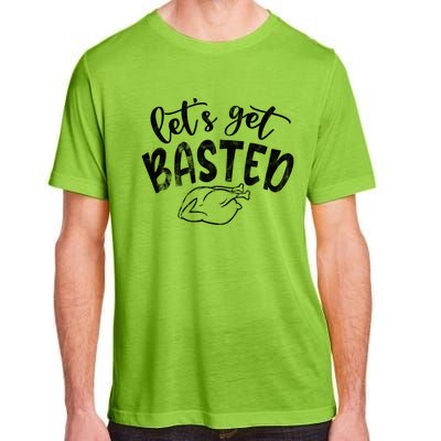 Let's Get Basted Funny Thanksgiving Turkey Adult ChromaSoft Performance T-Shirt