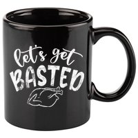 Let's Get Basted Funny Thanksgiving Turkey 11oz C Handle Ceramic Mug