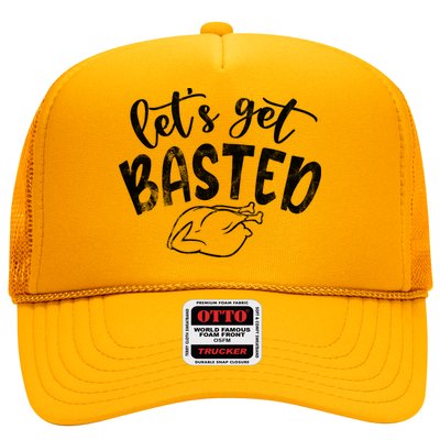 Let's Get Basted Funny Thanksgiving Turkey Trucker Hat
