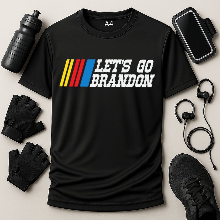 Let's Go Brandon Lets Go Brandon Lets Go Brandon Let's Go Brandon Cooling Performance Crew T-Shirt