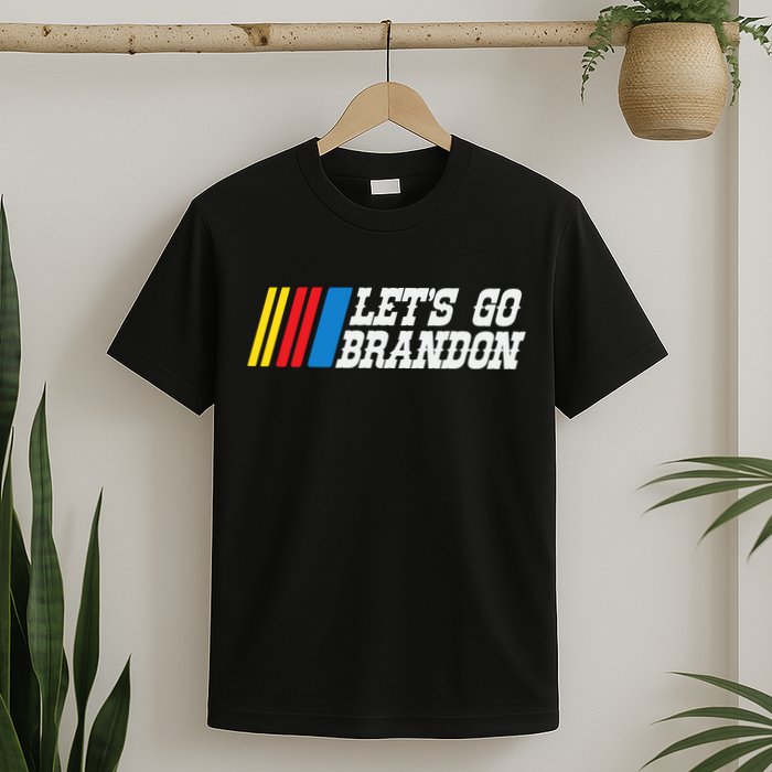 Let's Go Brandon Lets Go Brandon Lets Go Brandon Let's Go Brandon T-Shirt