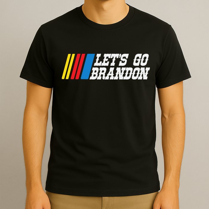 Let's Go Brandon Lets Go Brandon Lets Go Brandon Let's Go Brandon T-Shirt