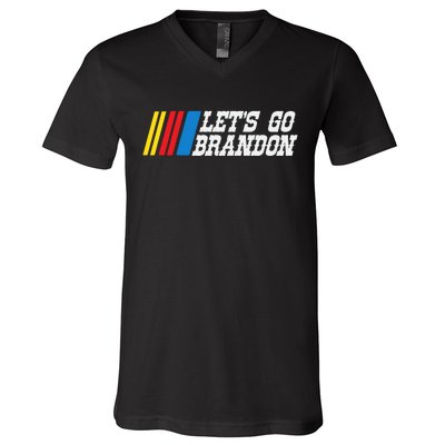 Let's Go Brandon Lets Go Brandon Lets Go Brandon Let's Go Brandon V-Neck T-Shirt