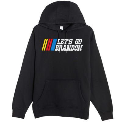 Let's Go Brandon Lets Go Brandon Lets Go Brandon Let's Go Brandon Premium Pullover Hoodie