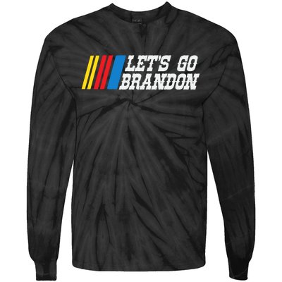 Let's Go Brandon Lets Go Brandon Lets Go Brandon Let's Go Brandon Tie-Dye Long Sleeve Shirt