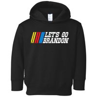 Let's Go Brandon Lets Go Brandon Lets Go Brandon Let's Go Brandon Toddler Hoodie