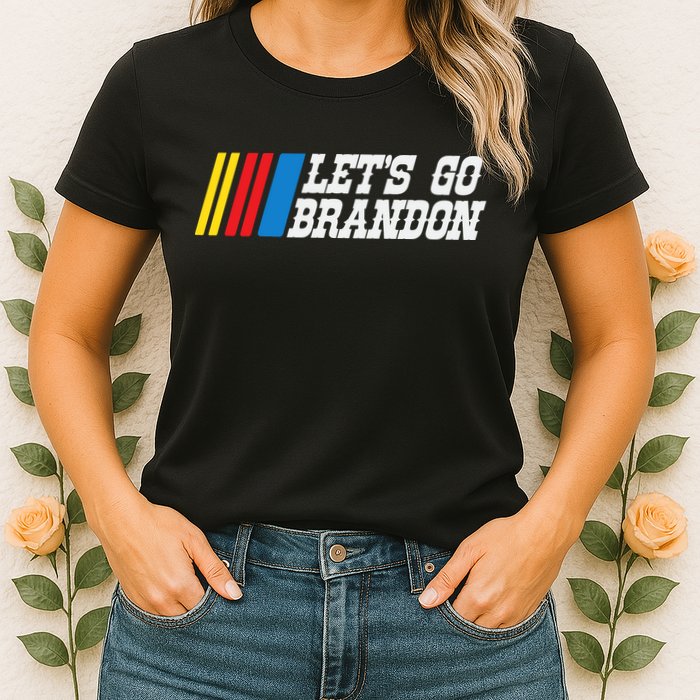 Let's Go Brandon Lets Go Brandon Lets Go Brandon Let's Go Brandon Womens T-Shirt