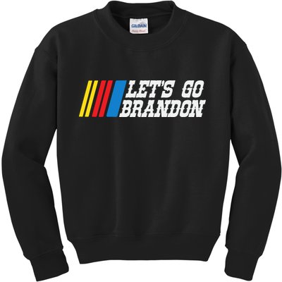 Let's Go Brandon Lets Go Brandon Lets Go Brandon Let's Go Brandon Kids Sweatshirt