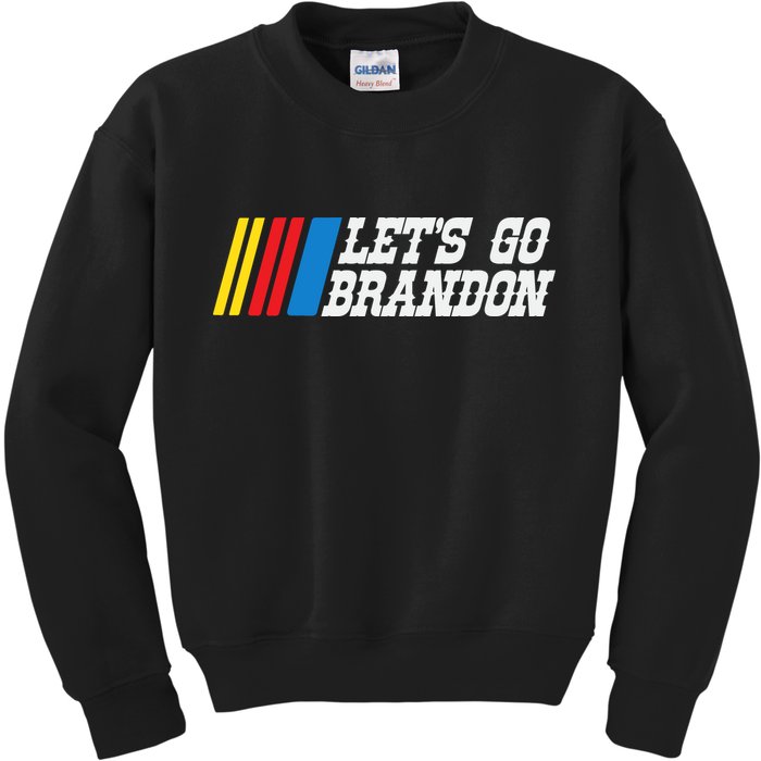 Let's Go Brandon Lets Go Brandon Lets Go Brandon Let's Go Brandon Kids Sweatshirt