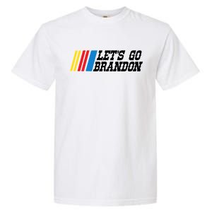 Let's Go Brandon Lets Go Brandon Lets Go Brandon Let's Go Brandon Garment-Dyed Heavyweight T-Shirt