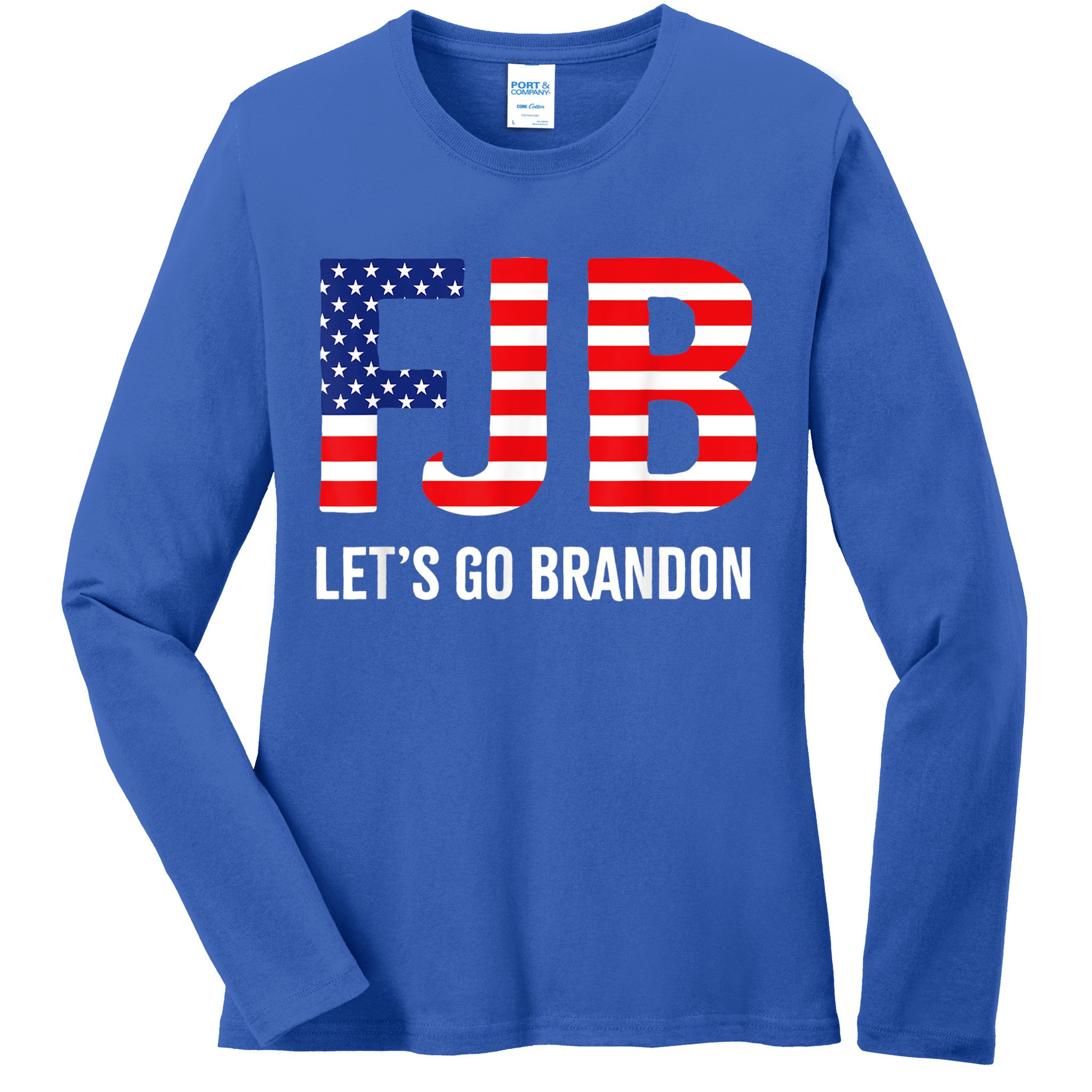 Let’s Go Brandon Conservative US Flag Gift Ladies Long Sleeve Shirt