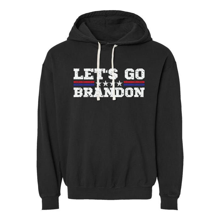 Let's Go Brandon Lets Go Brandon Lets Go Brandon Let's Go Brandon Garment-Dyed Fleece Hoodie