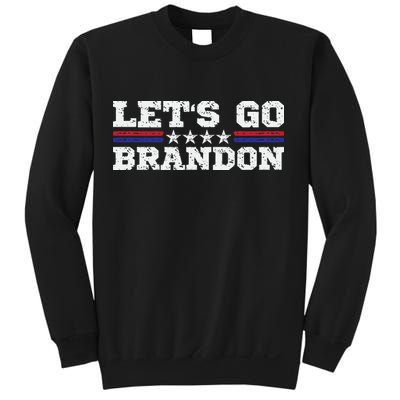 Let's Go Brandon Lets Go Brandon Lets Go Brandon Let's Go Brandon Sweatshirt