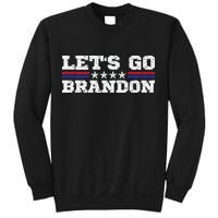 Let's Go Brandon Lets Go Brandon Lets Go Brandon Let's Go Brandon Sweatshirt