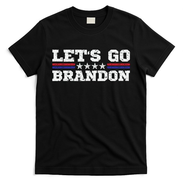 Let's Go Brandon Lets Go Brandon Lets Go Brandon Let's Go Brandon T-Shirt
