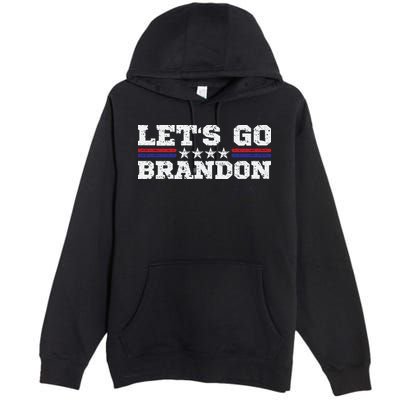Let's Go Brandon Lets Go Brandon Lets Go Brandon Let's Go Brandon Premium Pullover Hoodie