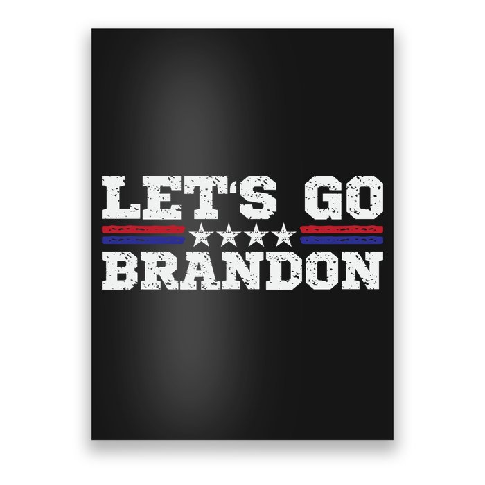 Let's Go Brandon Lets Go Brandon Lets Go Brandon Let's Go Brandon Poster