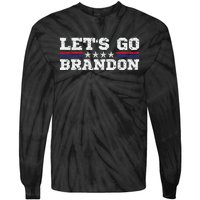 Let's Go Brandon Lets Go Brandon Lets Go Brandon Let's Go Brandon Tie-Dye Long Sleeve Shirt