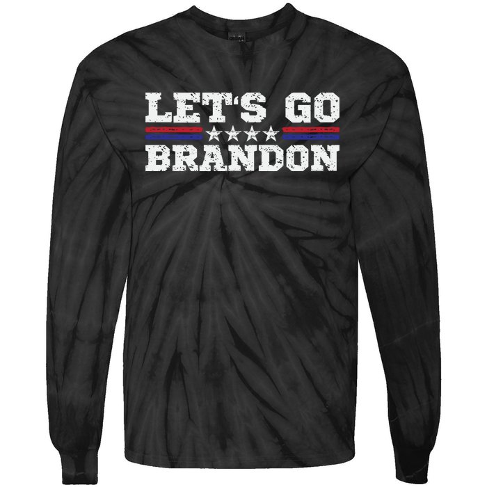 Let's Go Brandon Lets Go Brandon Lets Go Brandon Let's Go Brandon Tie-Dye Long Sleeve Shirt