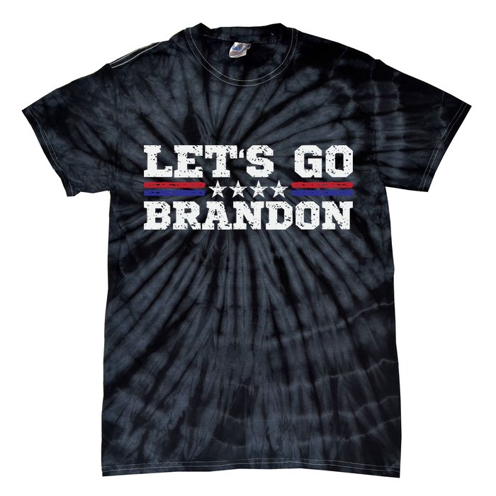 Let's Go Brandon Lets Go Brandon Lets Go Brandon Let's Go Brandon Tie-Dye T-Shirt