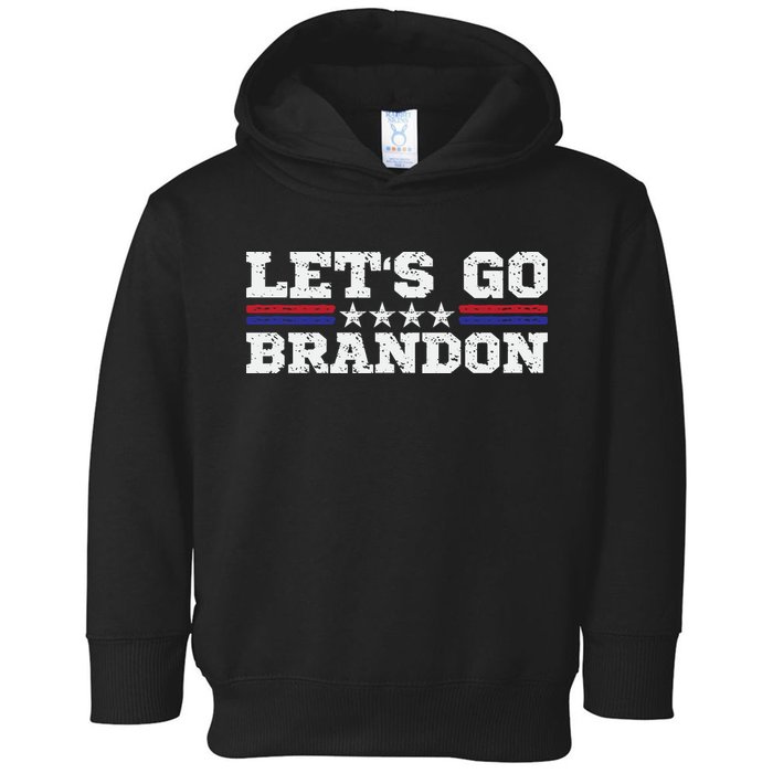 Let's Go Brandon Lets Go Brandon Lets Go Brandon Let's Go Brandon Toddler Hoodie